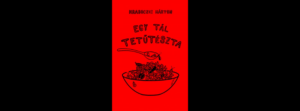Egy tál tetűtészta, borítókép