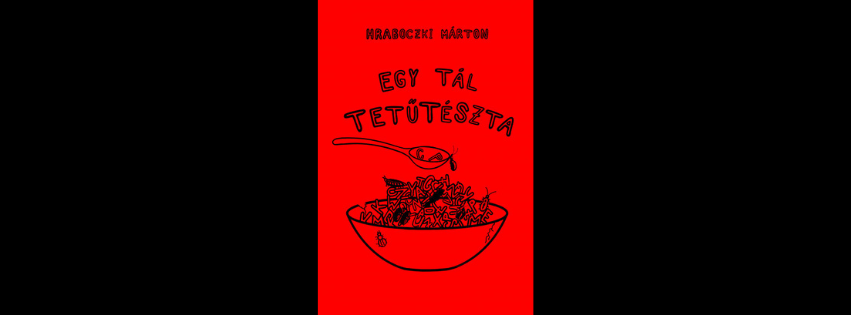 Egy tál tetűtészta, borítókép